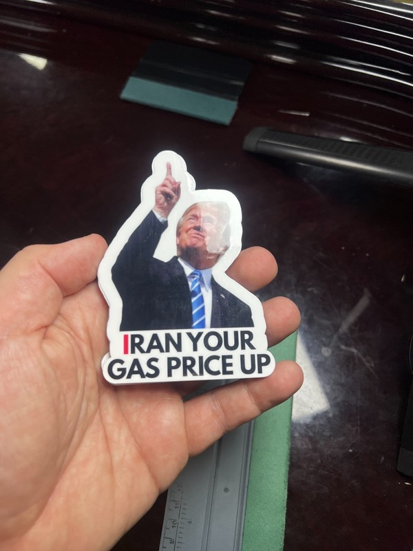 100 Trump Stickers "IRAN YOUR GAS PRICE UP" Gas Pump Waterproof Vinyl NEW 1.5" gallery