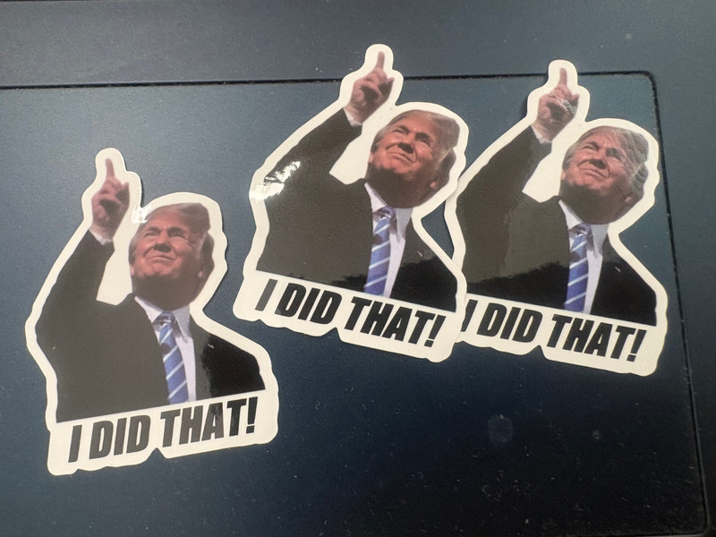 Donald Trump “I DID THAT!” Stickers - 10pc - Decals Car Gas Pump Station 2.5”x2” gallery